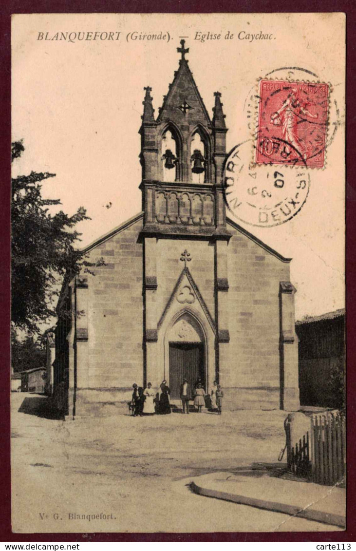 33 - B28264CPA - BLANQUEFORT - Eglise De CAYCHAC , CACHAC - Bon état - GIRONDE - Blanquefort