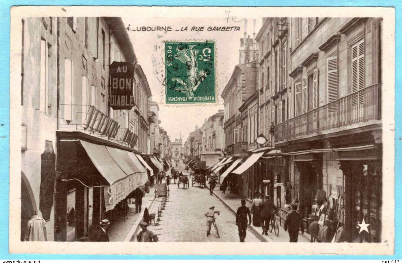 33 - B27814CPA - LIBOURNE - La Rue Gambetta  Au Bon Diable - Très Bon état - GIRONDE - Libourne