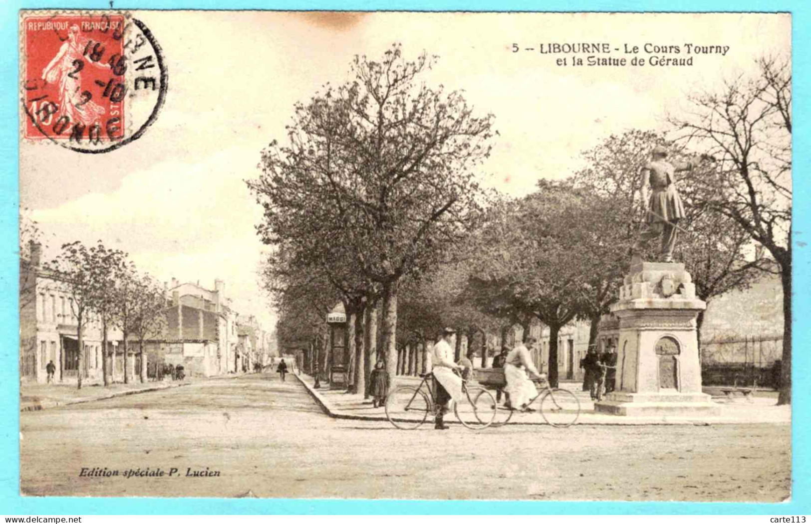 33 - B27802CPA - LIBOURNE - Le Cours Tourny Et La Statue De Géraud - Livreurs Cyclistes - Bon état - GIRONDE - Libourne