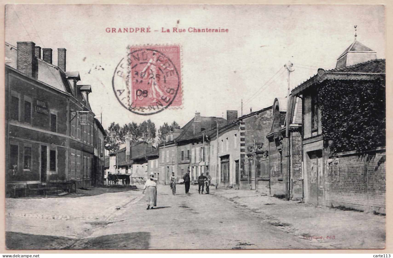 8 - B27746CPA - GRANDPRE - La Rue Chanteraine - Très Bon état - ARDENNES - Andere & Zonder Classificatie