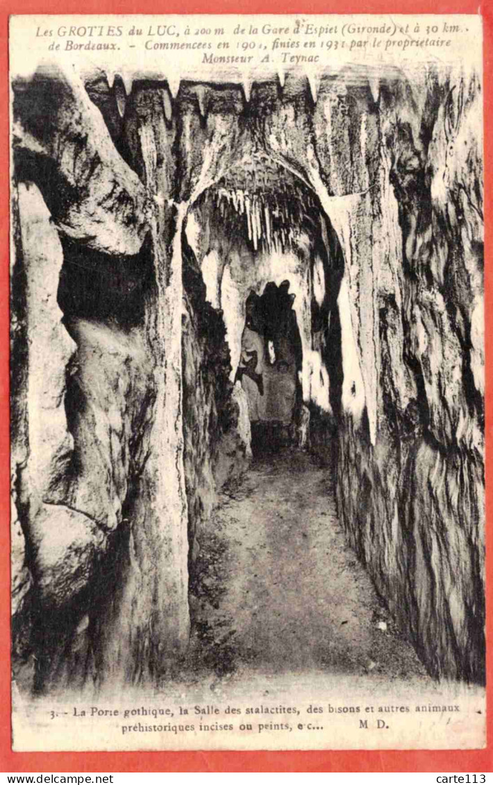 33 - B27737CPA - ESPIET - Les Grottes Du Luc  - La Porte Gothique - Très Bon état - GIRONDE - Autres & Non Classés