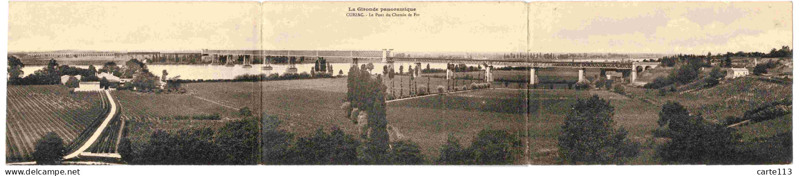 33 - B27730CPA - CUBZAC - Le Pont Du Chemin De Fer - Carte  Triple - LA GIRONDE PANORAMIQUE - Très Bon état - GIRONDE - Cubzac-les-Ponts