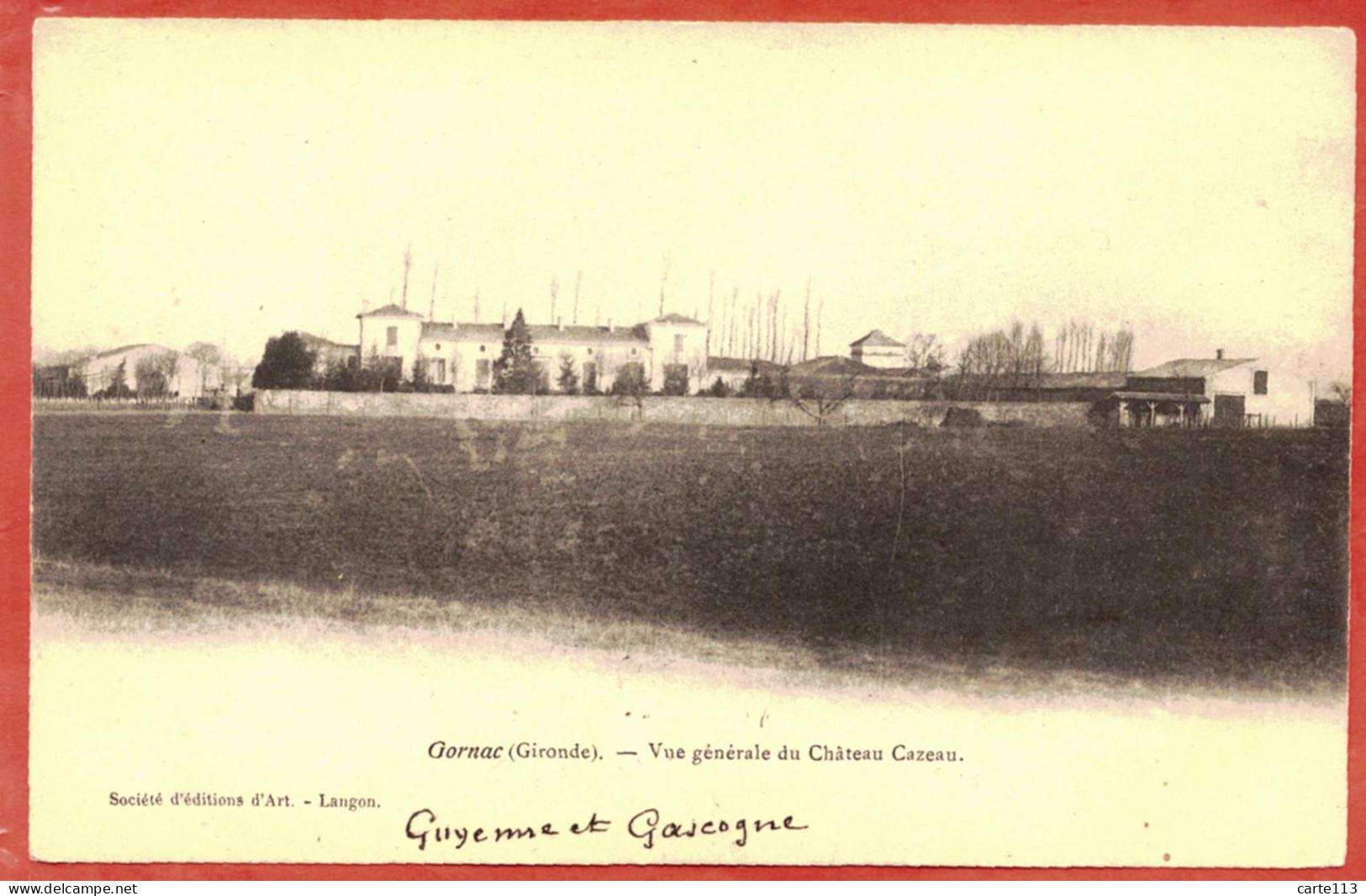 33 - B27692CPA - GORNAC - Vue Generale Du Chateau Cazeau - Très Bon état - GIRONDE - Autres & Non Classés