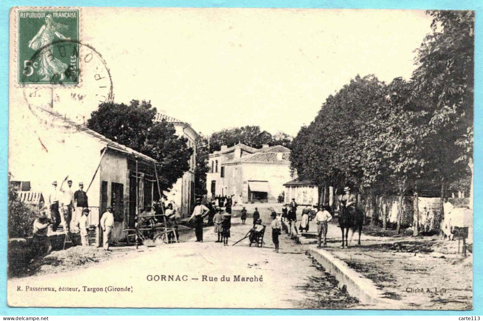 33 - B27693CPA - GORNAC - Rue Du Marché - Très Bon état - GIRONDE - Autres & Non Classés