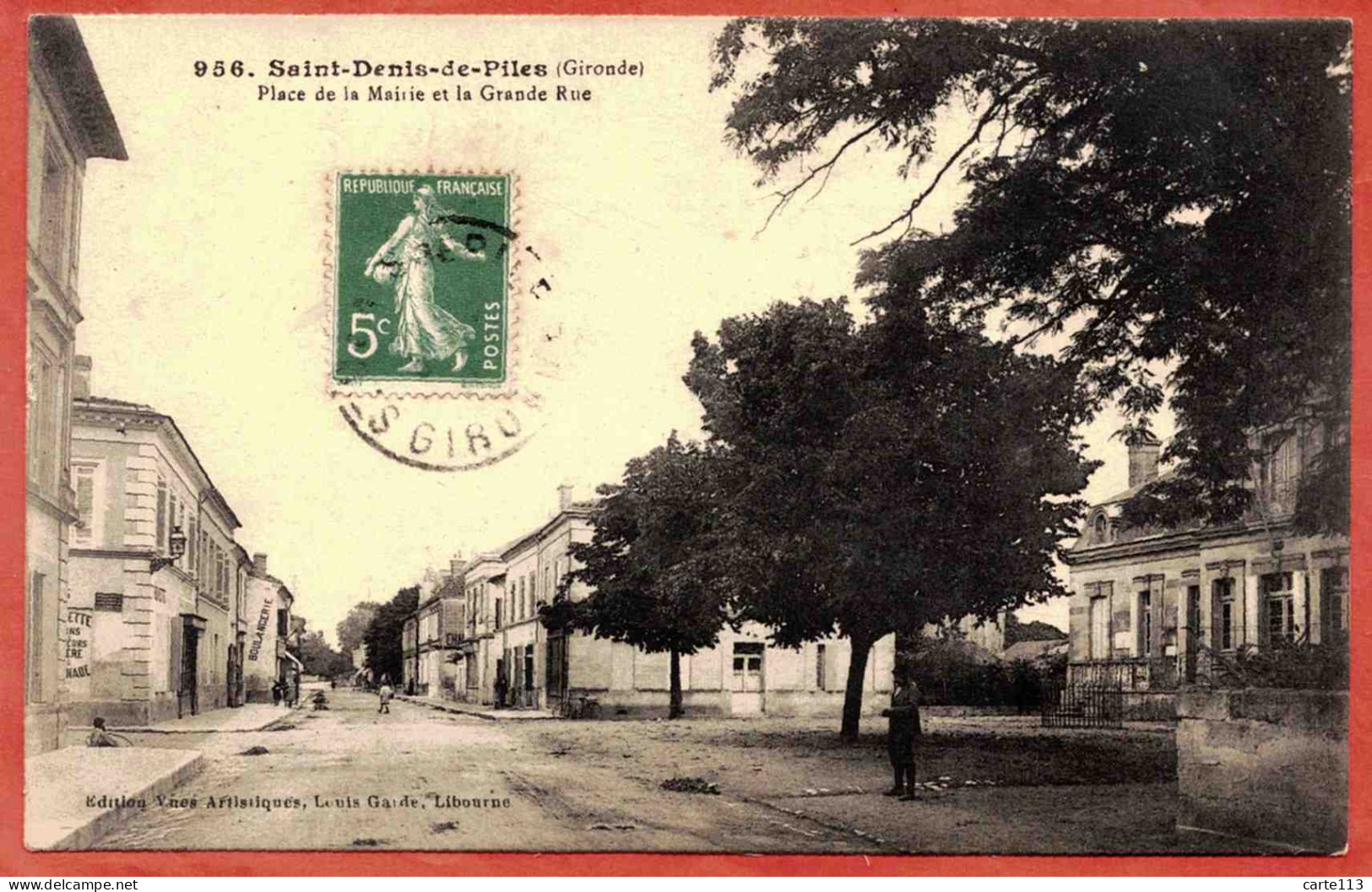 33 - B27166CPA - SAINT ST DENIS DE PILES - Place De La Mairie Et La Grande Rue - Très Bon état - GIRONDE - Autres & Non Classés