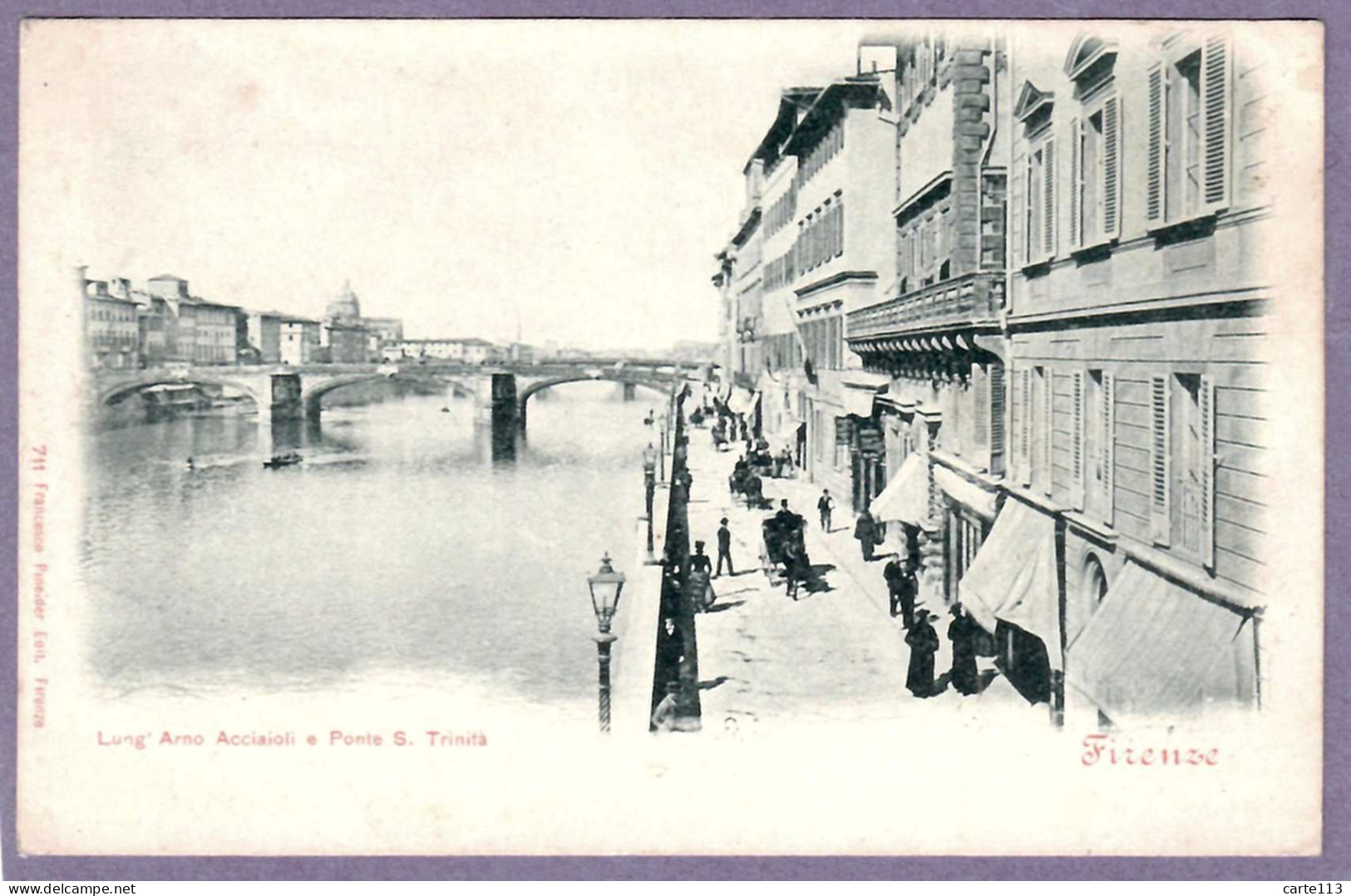 - B26876CPA - FIRENZE - Italie - Lung' Arno Acciaioli E Ponte S. Trinita - Carte Pionniere - Très Bon état - EUROPE - Firenze