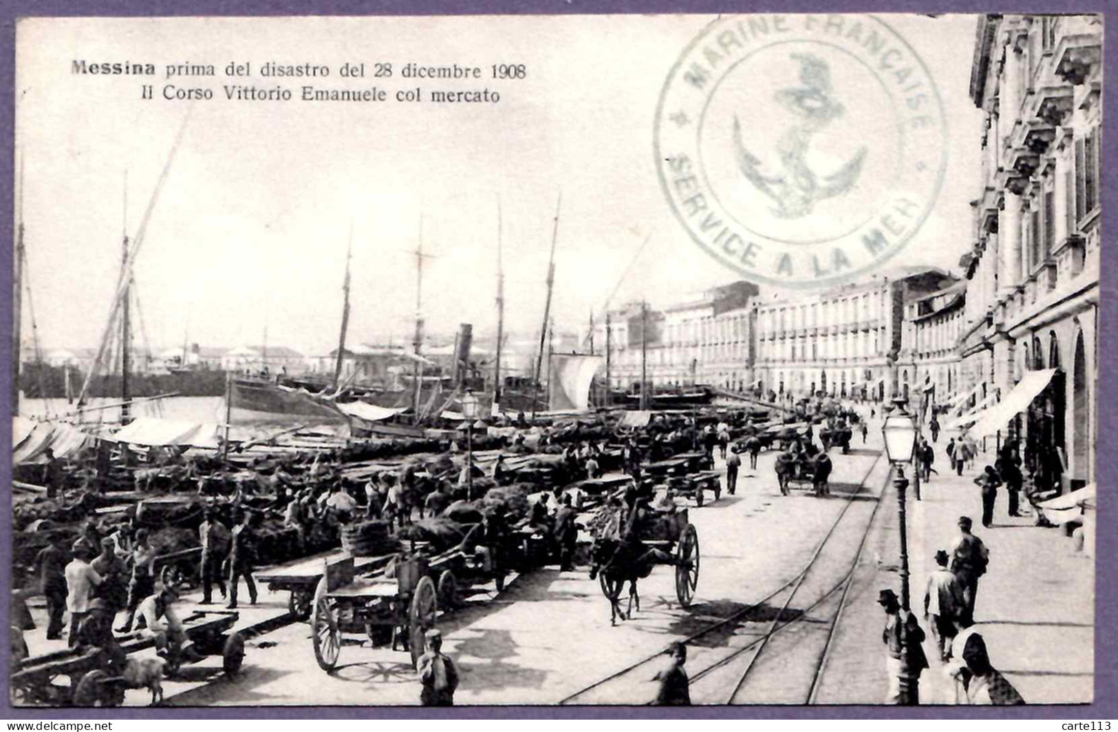 - B26870CPA - MESSINA - Italie - Prima Del Disastro Del 28-12-1908. Corso Vittorio Emmanuele  Col Mercato - Très Bon ét - Messina