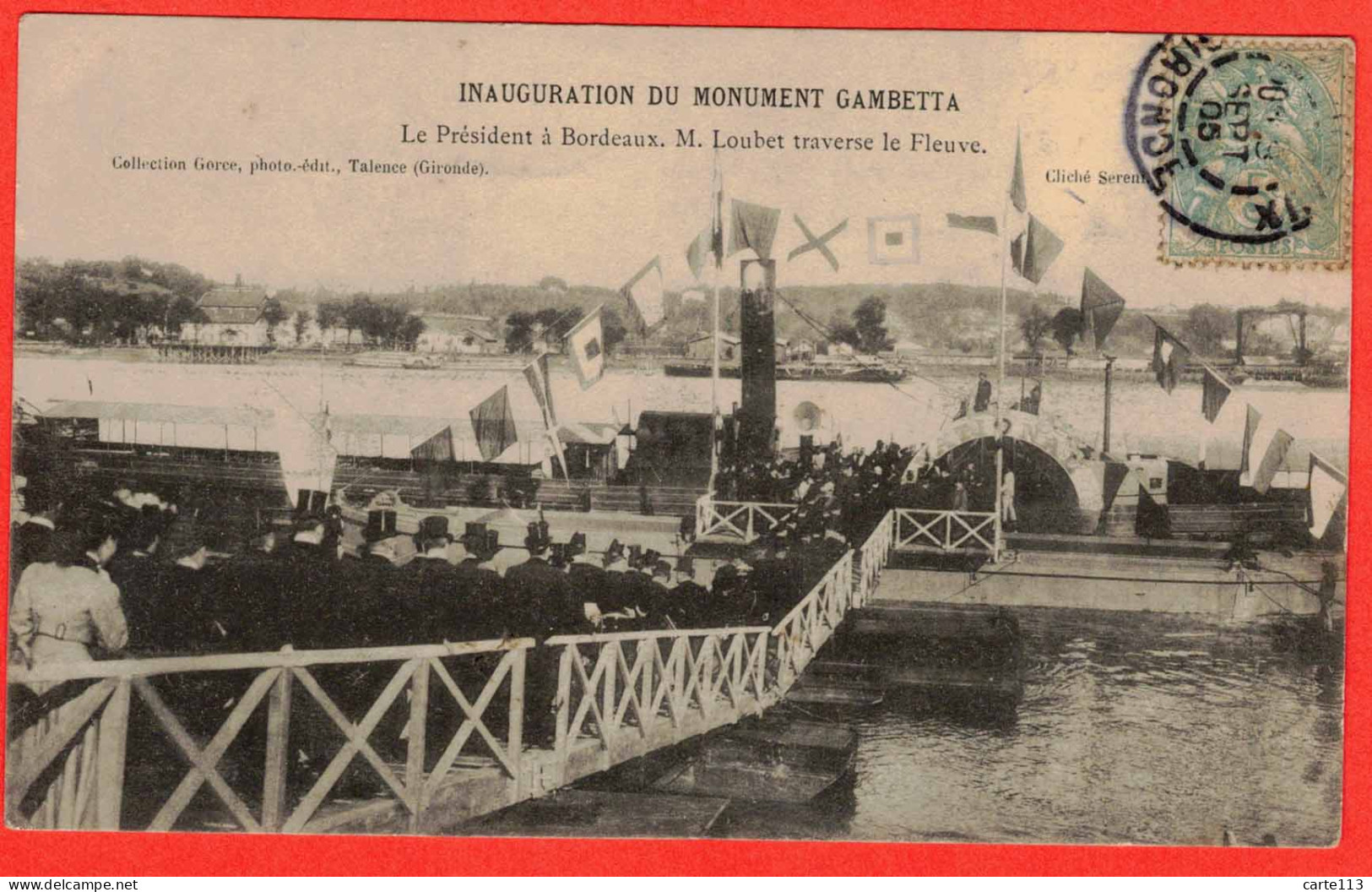 33 - B29254CPA - BORDEAUX - FE - Inauguration Monument GAMBETTA - Président Loubet Traverse Le Fleuve - Très Bon état - - Bordeaux