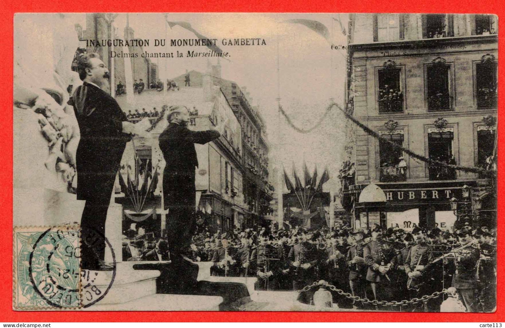 33 - B29252CPA - BORDEAUX - FE - Inauguration Monument GAMBETTA - Delmas Chantant Marseillaise - Très Bon état - GIRONDE - Bordeaux