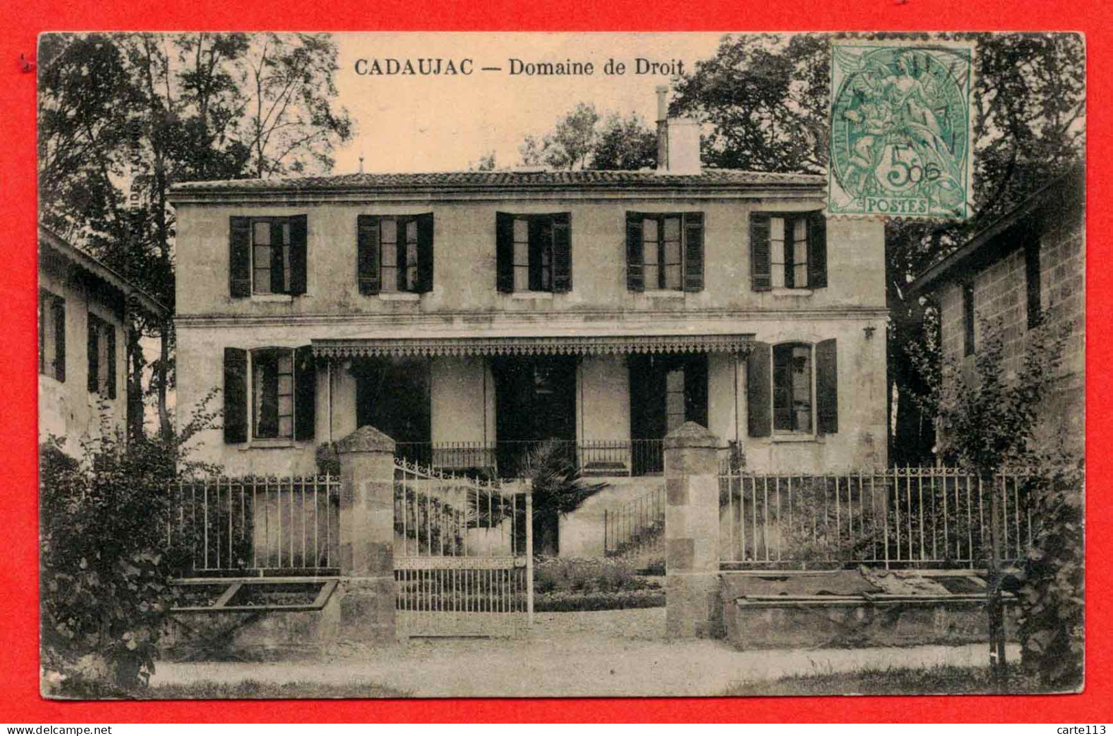 33 - B29117CPA - CADAUJAC - Domaine De Droit - Bon état - GIRONDE - Autres & Non Classés