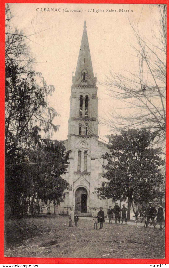 33 - B29113CPA - CABANAC - L'église Saint Martin - Très Bon état - GIRONDE - Autres & Non Classés