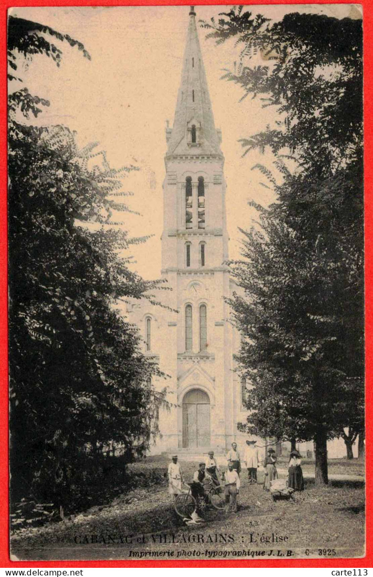 33 - B28999CPA - CABANAC ET VILLAGRAINS - L'Eglise. Bien Animée - Très Bon état - GIRONDE - Sonstige & Ohne Zuordnung