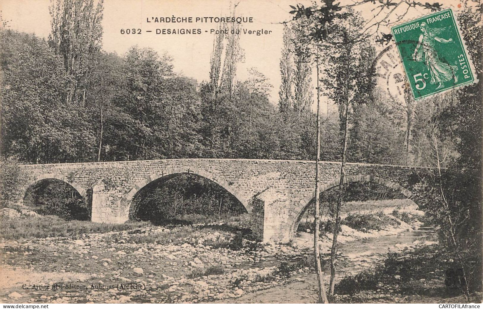 ARDECHE  DESAIGNES Pont Du Vergier - Andere & Zonder Classificatie