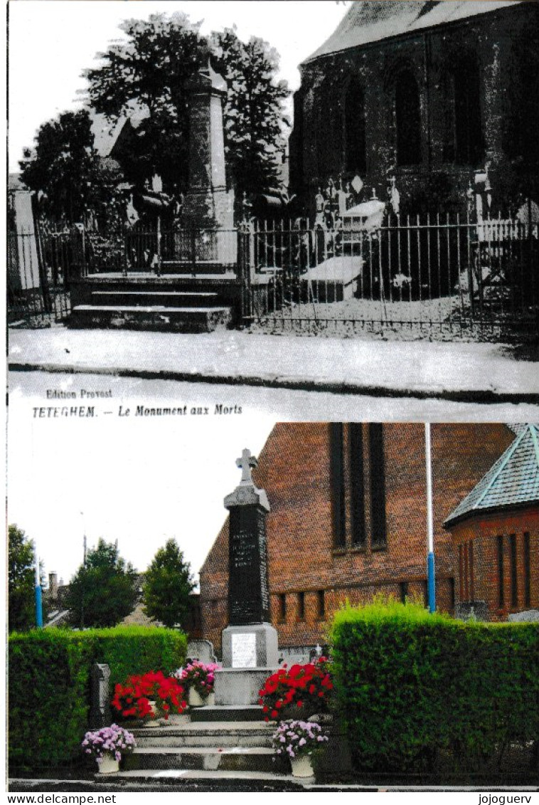 Téteghem Le Monument Aux Morts Avant Après ( Près De Dunkerque, Rosendaël... - Sonstige & Ohne Zuordnung