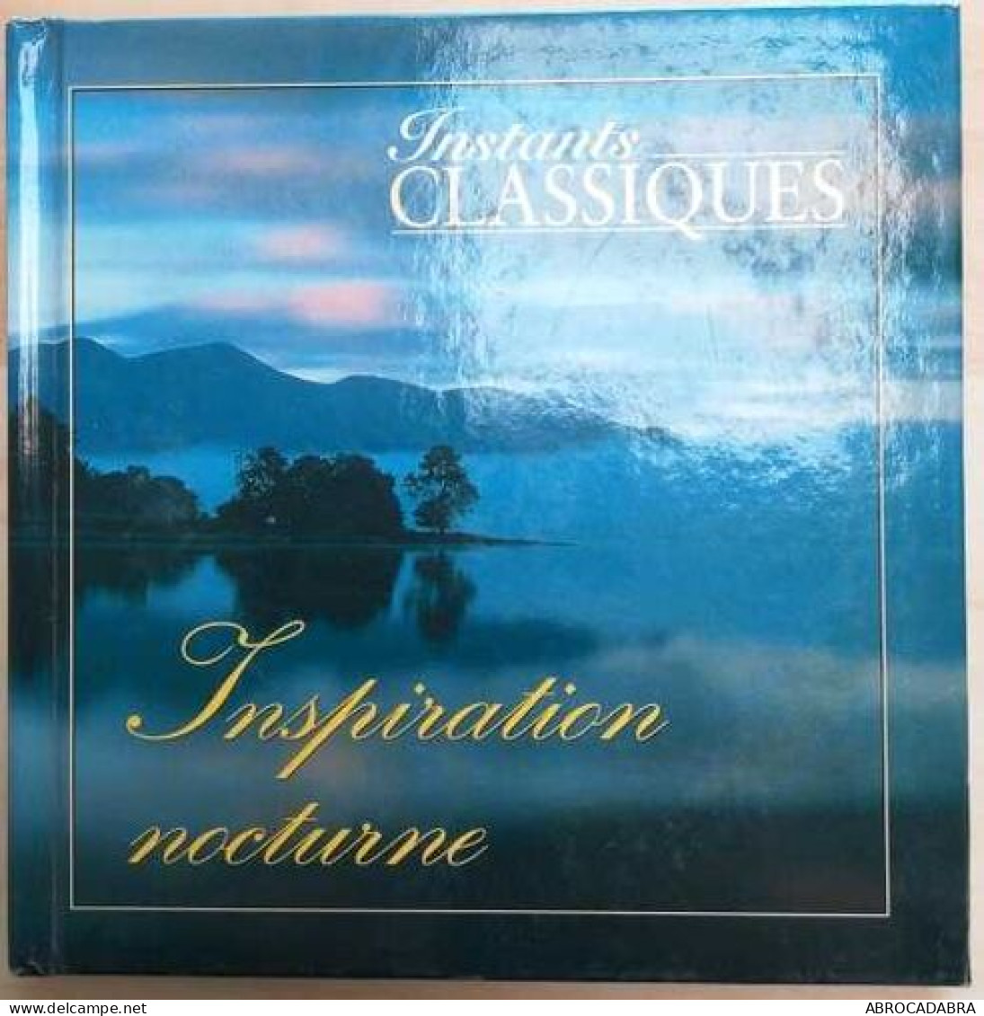 Instants Classiques - Inspiration Nocturne + Cd Polkas Et Valses De Vienne - Classical