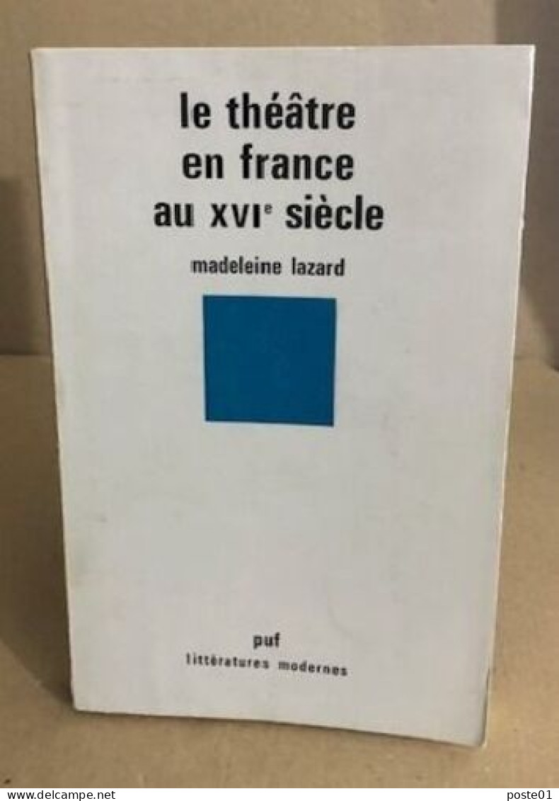 Le Théâtre En France Au XVI° Siècle - Arte