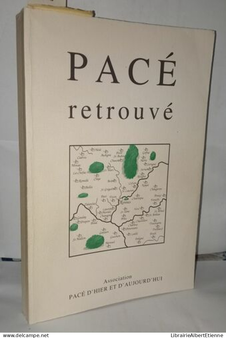 Pacé Retrouvé - Geschichte