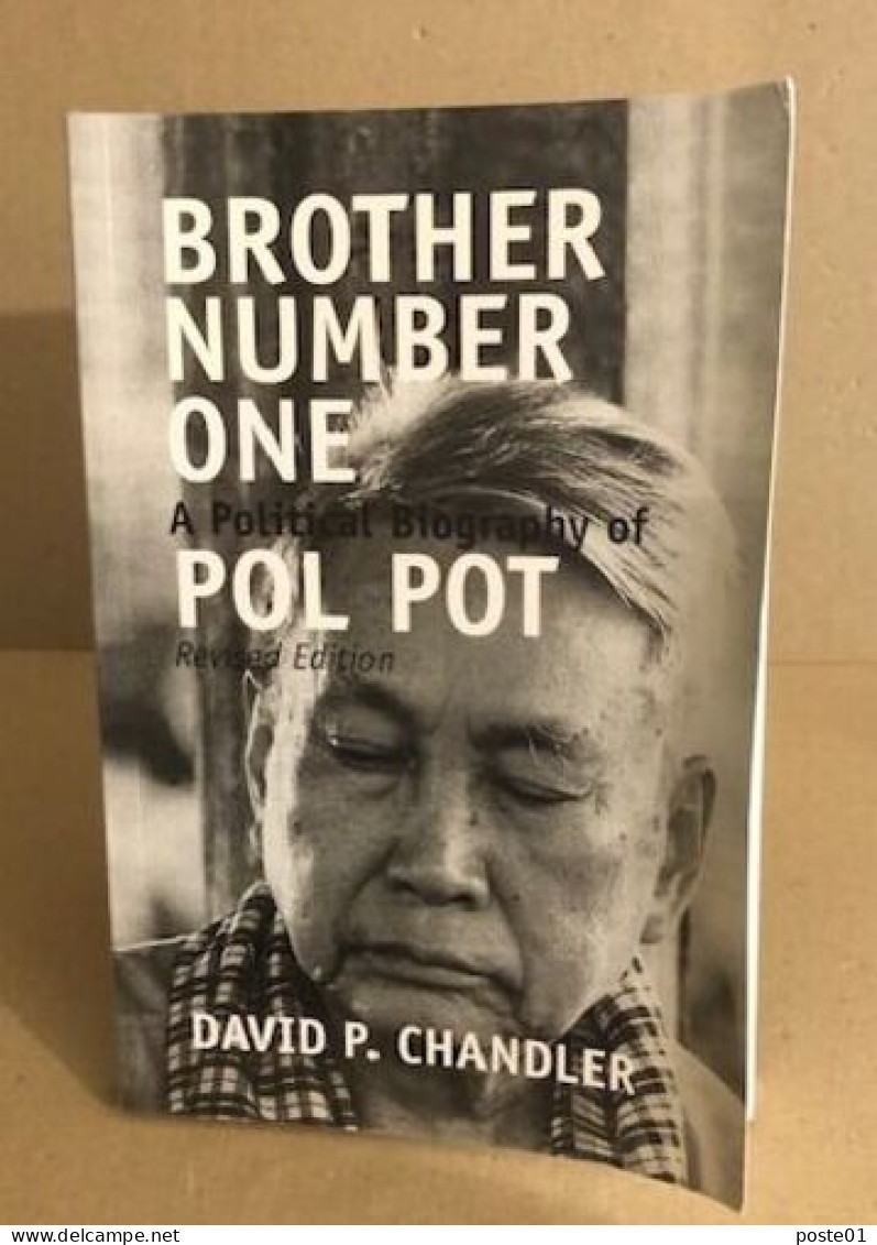 Brother Number One A Political Biography Of Pol Pot - Andere & Zonder Classificatie