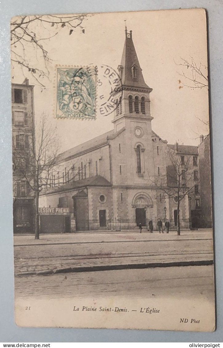 DPT 93 - La Plaine Saint-Denis - L'église - Sin Clasificación