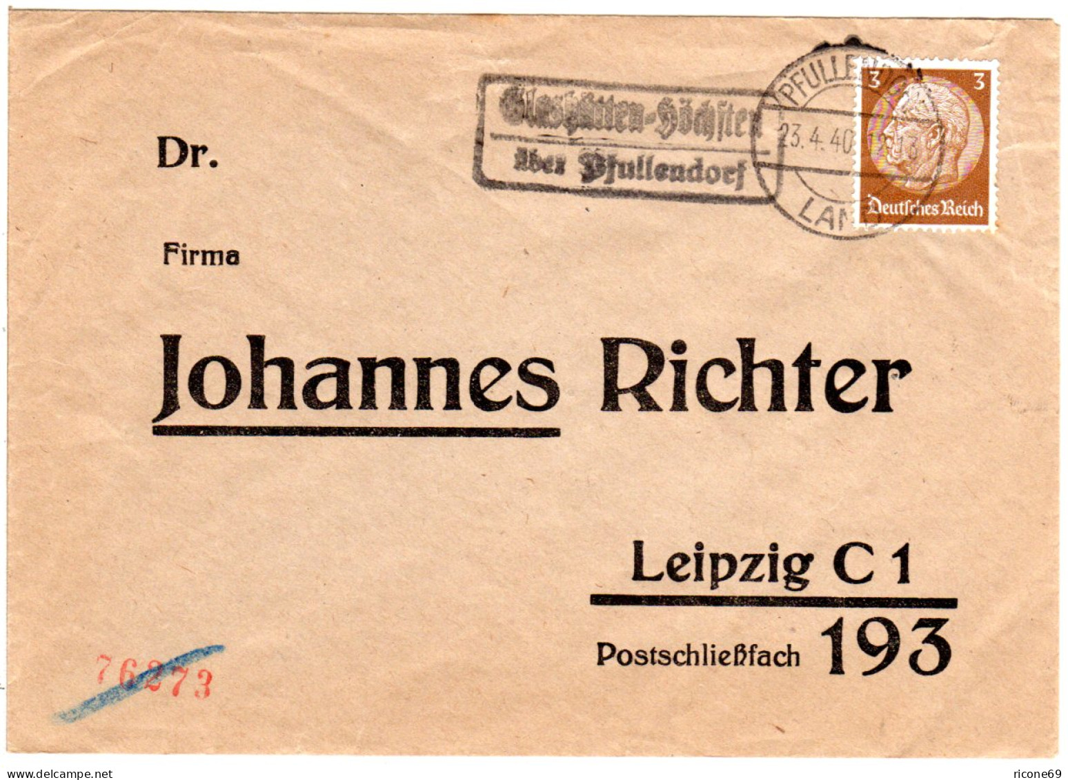 DR 1940, Landpost Stpl. GLASHÜTTEN-HÖCHSTEN über Pfullendorf Auf Brief M. 3 Pf. - Brieven En Documenten