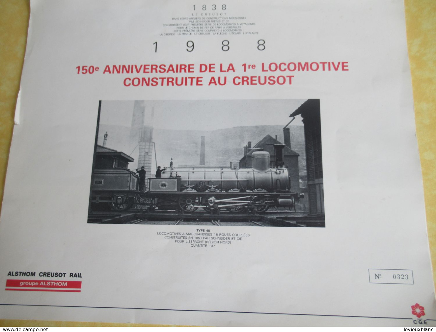 Calendrier ALSTHOM CREUSOT RAIL/ 150éme Anniversaire De La 1ére Locomotive Construite Au CREUSOT/CGE/ 1988        TRA188 - Eisenbahnverkehr