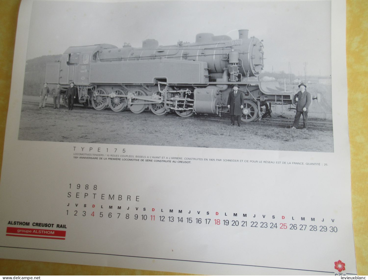 Calendrier ALSTHOM CREUSOT RAIL/ 150éme Anniversaire de la 1ére Locomotive construite au CREUSOT/CGE/ 1988        TRA188