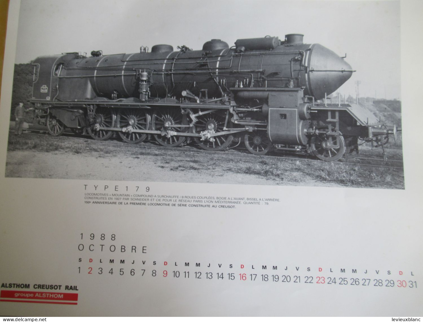 Calendrier ALSTHOM CREUSOT RAIL/ 150éme Anniversaire de la 1ére Locomotive construite au CREUSOT/CGE/ 1988        TRA188