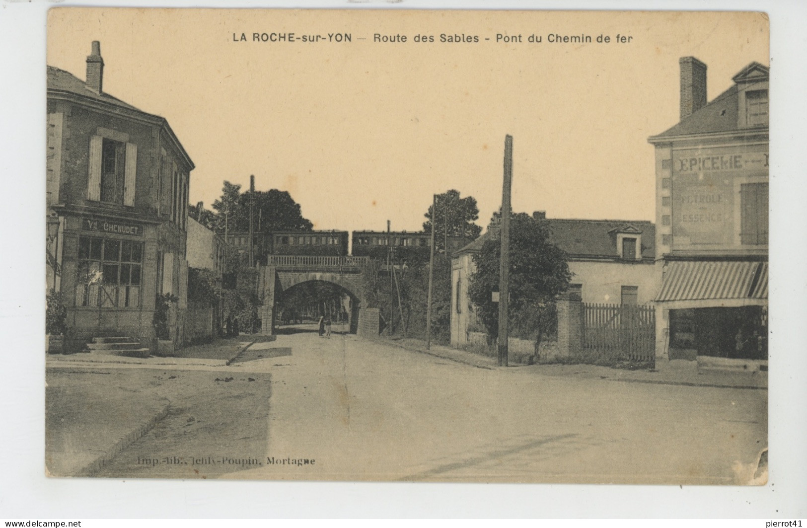 LA ROCHE SUR YON - Route Des Sables - Pont Du Chemin De Fer - La Roche Sur Yon