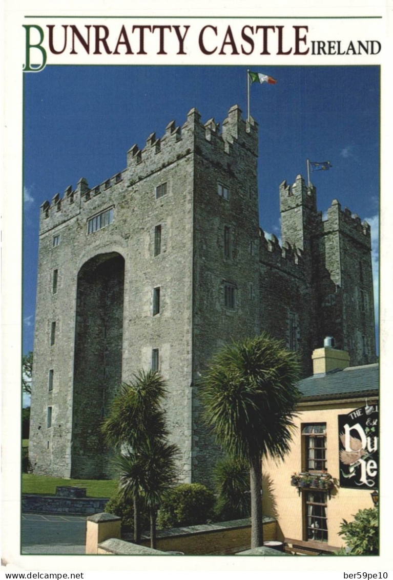 IRELAND BUNRATTY CASTLE - Andere & Zonder Classificatie