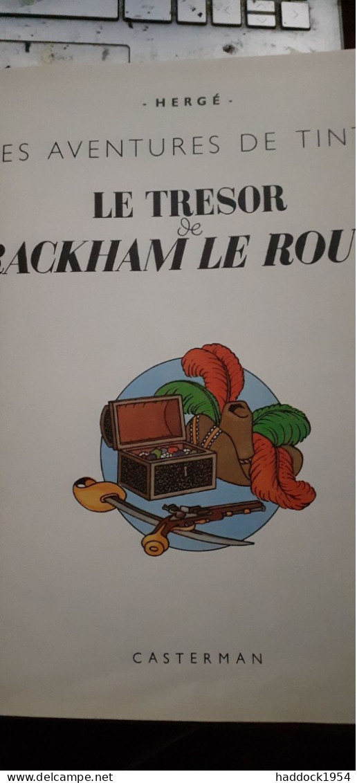 Le Trèsor De Rackham Le Rouge Les Aventures De TINTIN HERGE Casterman 1958 - Tintin