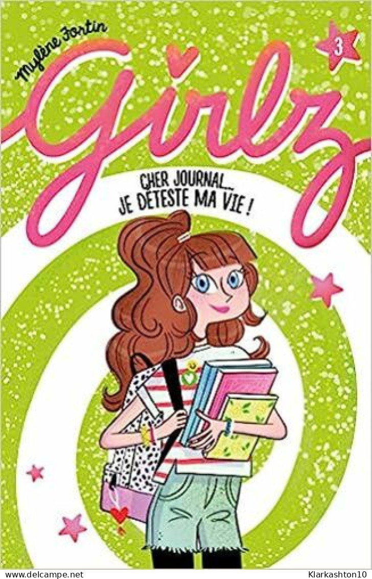 Girlz: Cher Journal... Je Capote Ma Vie - Other & Unclassified
