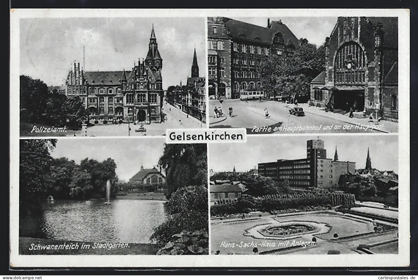 AK Gelsenkirchen, Polizeiamt, Hans-Sachs-Haus, Hauptbahnhof Und Schwanenteich  - Gelsenkirchen