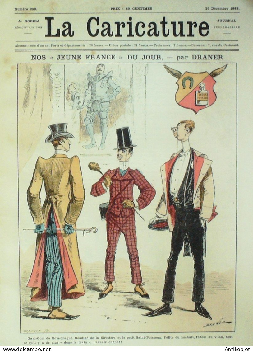 La Caricature 1883 N°209 Jeune France Draner Mr Dumollet Robida André Gill Draner Loys - Tijdschriften - Voor 1900