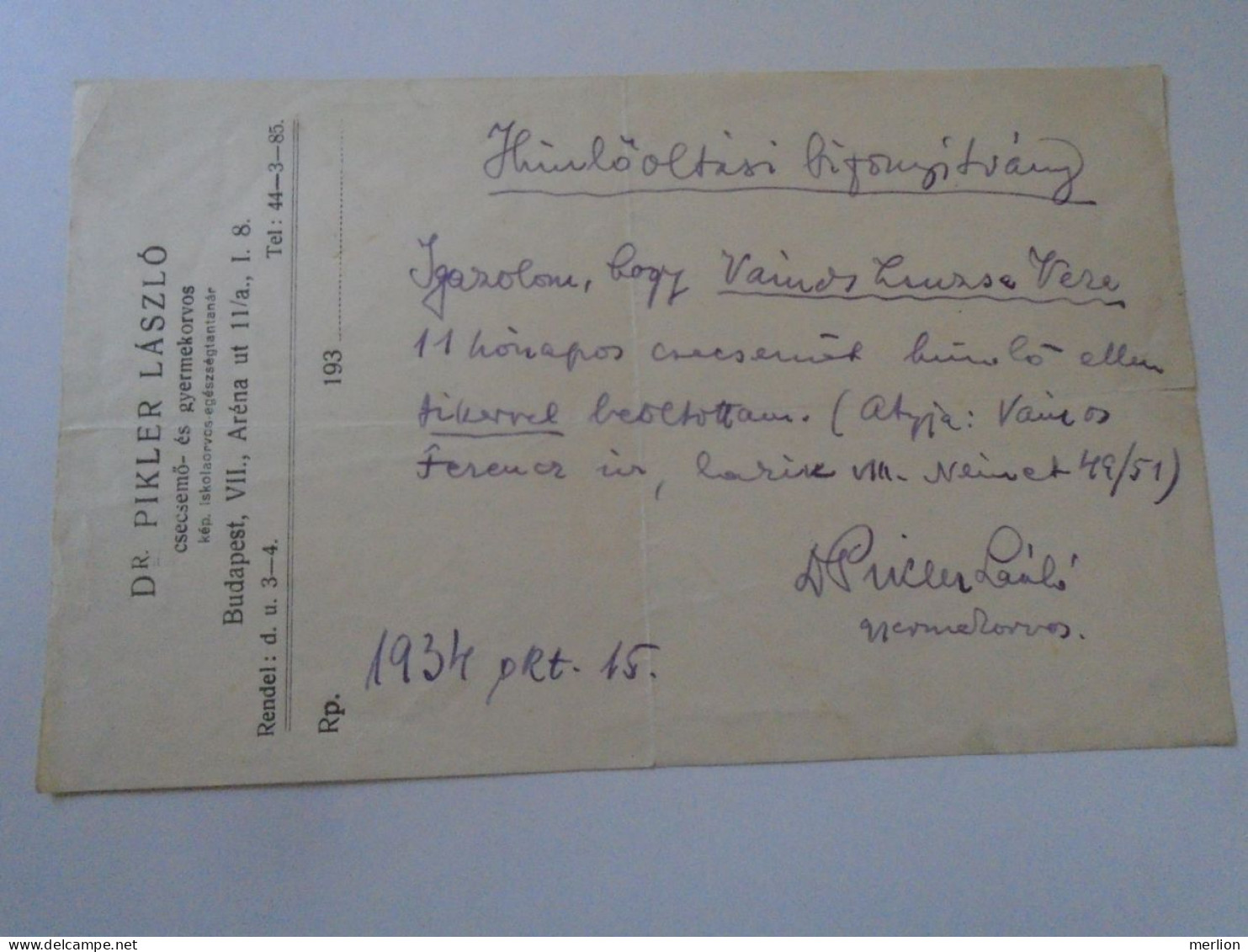 D202259  Certificate For Child's Vaccination Against  Variole  Chickenpox 1934 Dr. Pikler László  Budapest Hungary - Zonder Classificatie