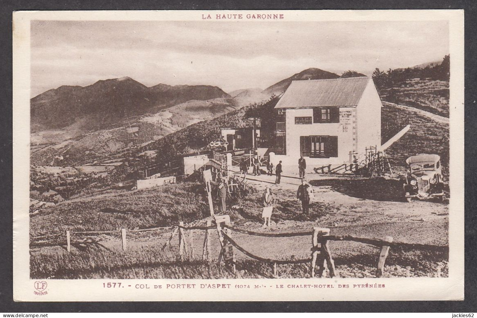 100612/ Col De Portet D'Aspet, Le Châlet-hôtel Des Pyrénées - Andere & Zonder Classificatie