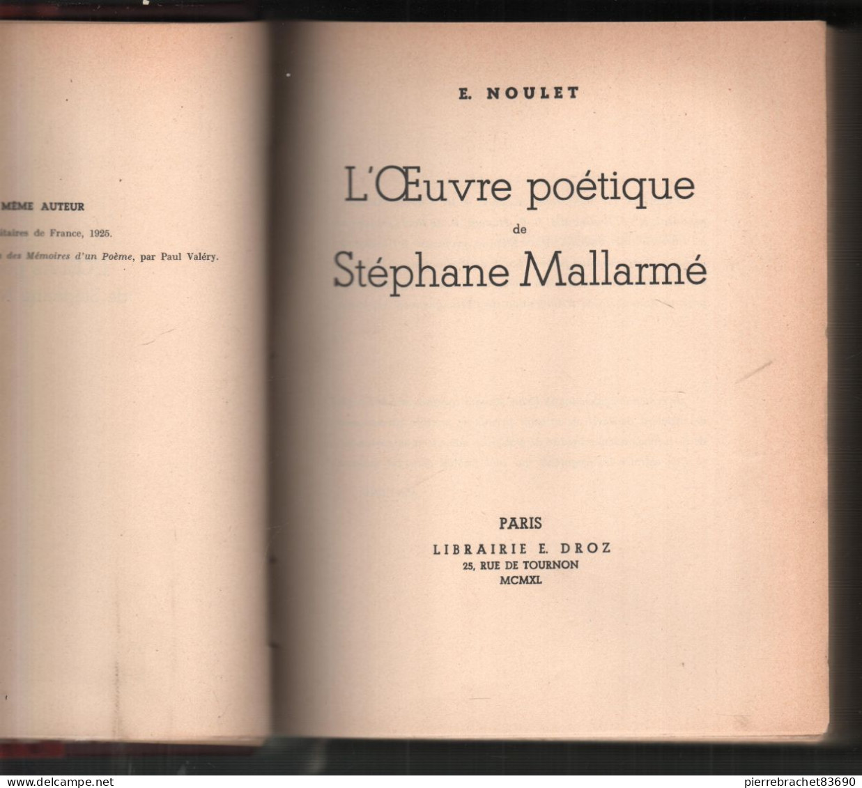 Noulet. L'œuvre Poétique De Stéphane Mallarmé. 1940 - Ohne Zuordnung