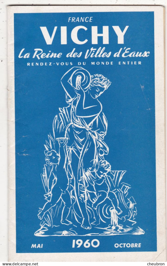 DEPLIANTS TOURISTIQUES. VICHY (03). GUIDE 31 PAGES. SAISON 1960. INFORMATIONS.. SERVICES. ACTIVITES..FETES. SPORTS.. - Dépliants Turistici