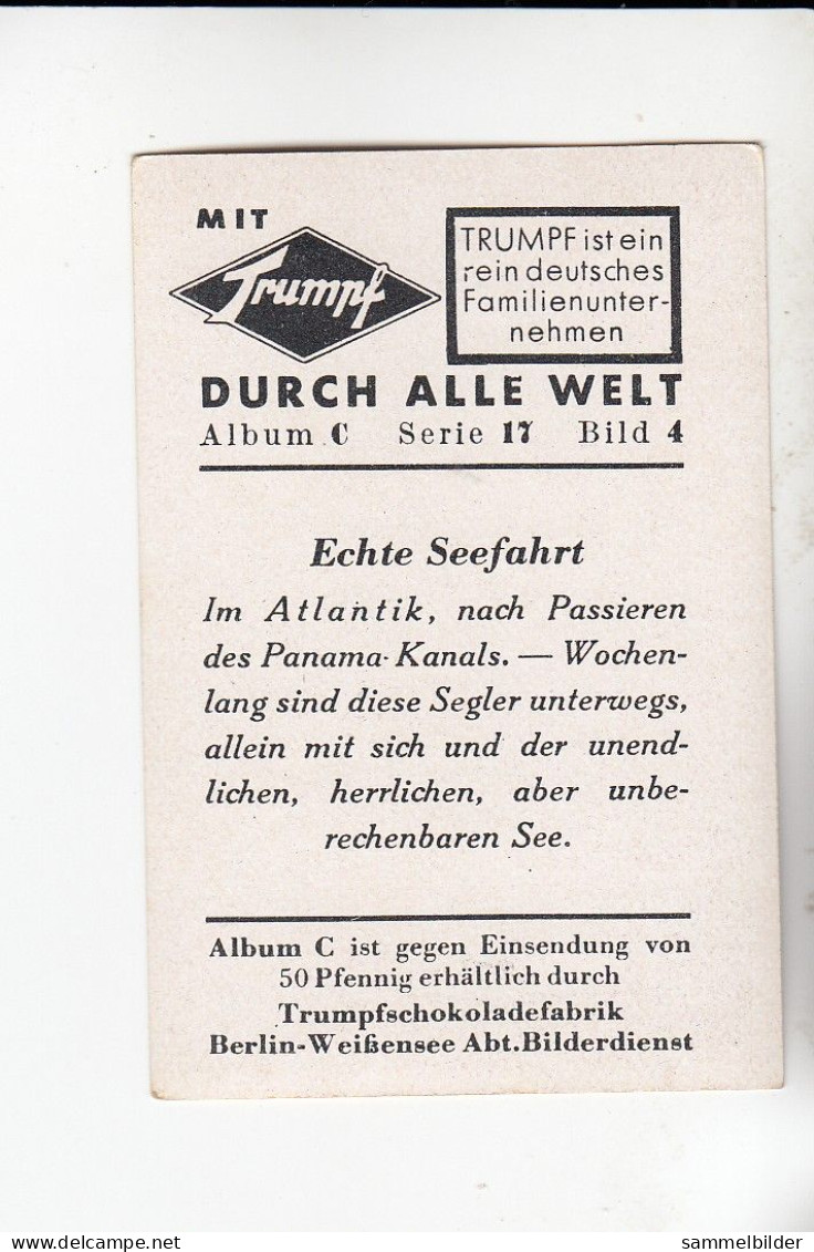 Mit Trumpf Durch Alle Welt Echte Seefahrt Im Atlantik  C Serie 17 # 4 Von 1934 - Zigarettenmarken