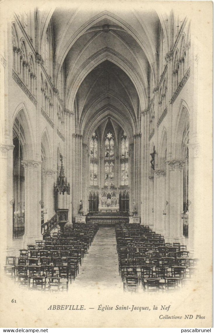 ABBEVILLE - L'EGLISE SAINT JACQUES - LA NEF - Abbeville