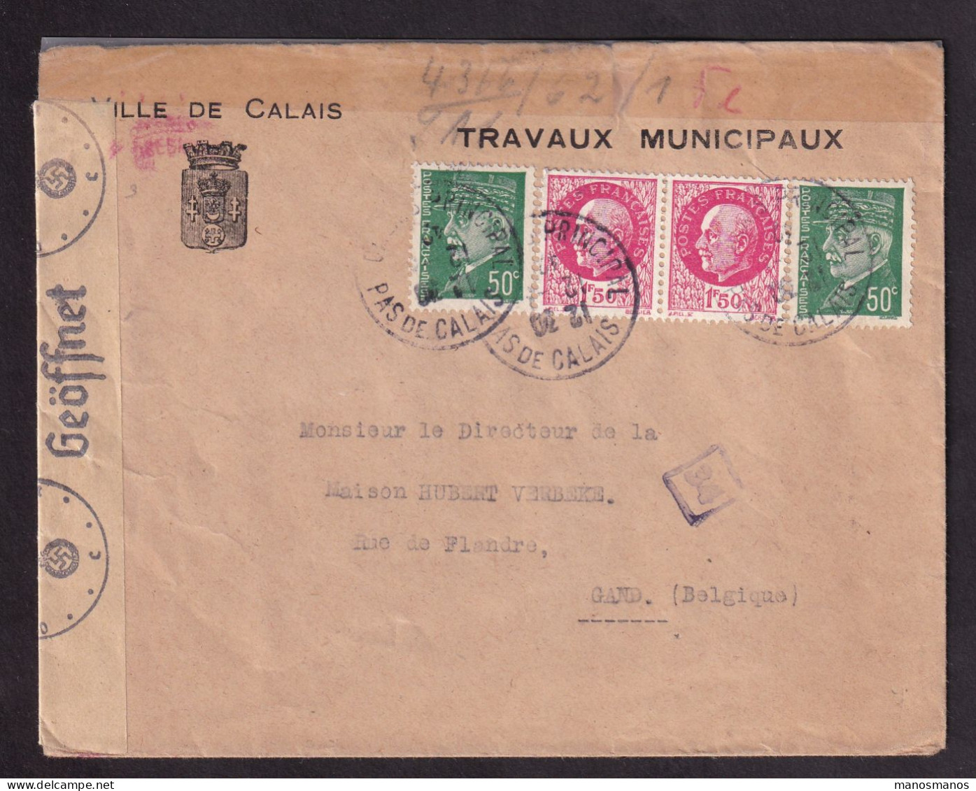 DDGG 044 - Enveloppe TP Pétain CALAIS P.d.C. 1942 Vers La Belgique - Censure KOLN - Ville De Calais, Travaux Municipaux - Guerra De 1939-45