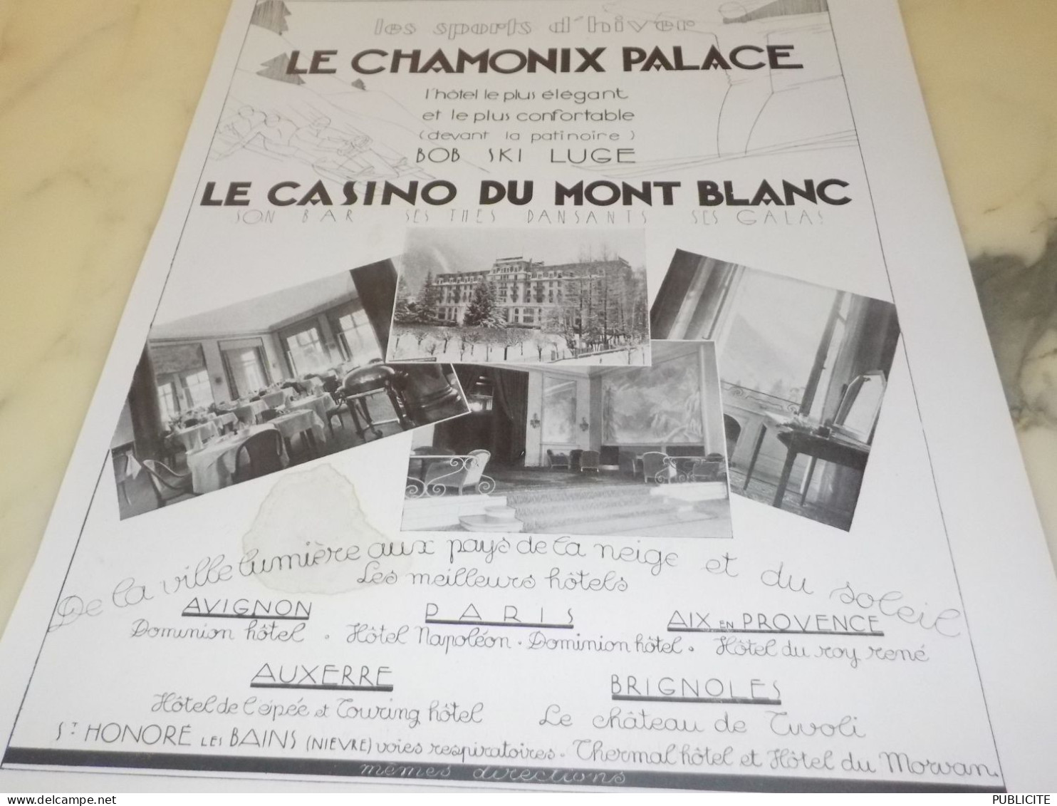 ANCIENNE PUBLICITE LE  CHAMONIX PALACE ET LE CASINO DU MONT BLANC 1930 - Publicités