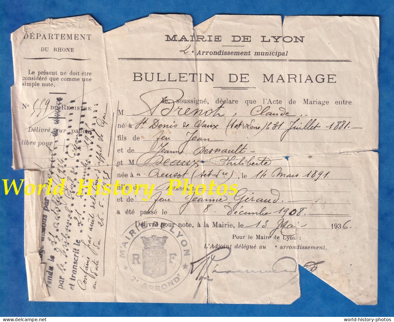 Document De 1936 - LYON - Bulletin De Mariage - Claude BRUNOT Né à Saint Denis De Vaux & Philiberte DEAUX - Documents Historiques