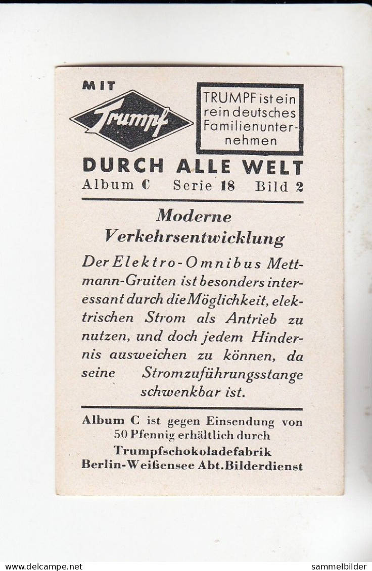 Mit Trumpf Durch Alle Welt Moderne Verkehrsentwicklung Elektro - Omnibus Mettmann - Gruiten  C Serie 18 # 2 Von 1934 - Zigarettenmarken