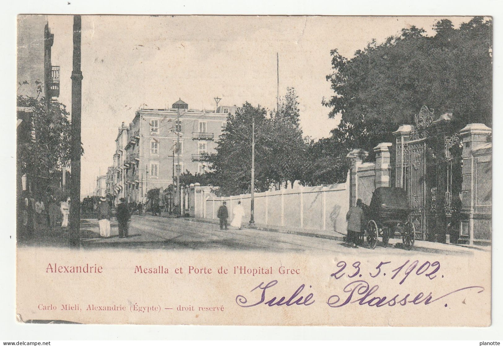 ALEXANDRIE - Mesalla Et Porte De L'Hopital Grec- Old Pc 1902 - Alexandrie