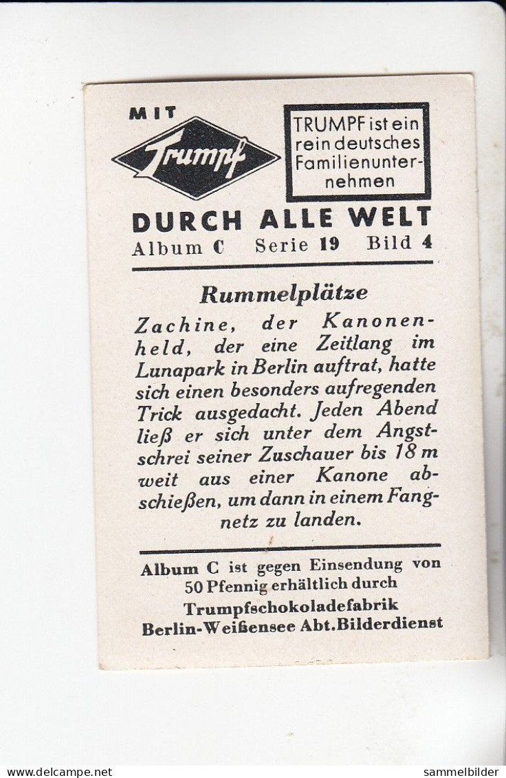 Mit Trumpf Durch Alle Welt Rummelplätze Zachine Der Kanonenheld Lunapark Berlin  C Serie 19 # 4 Von 1934 - Other Brands