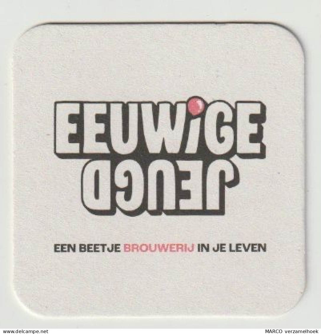 Bierviltje-bierdeckel-beermat Brouwerij De Eeuwige Jeugd Amsterdam (NL) - Sous-bocks