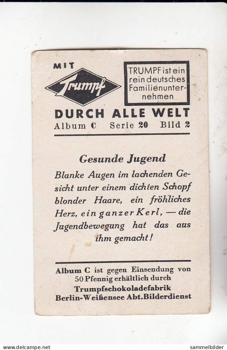 Mit Trumpf Durch Alle Welt Gesunde Jugend Pfadfinder Ein Ganzer Kerl   C Serie 20 # 2von 1934 - Otras Marcas