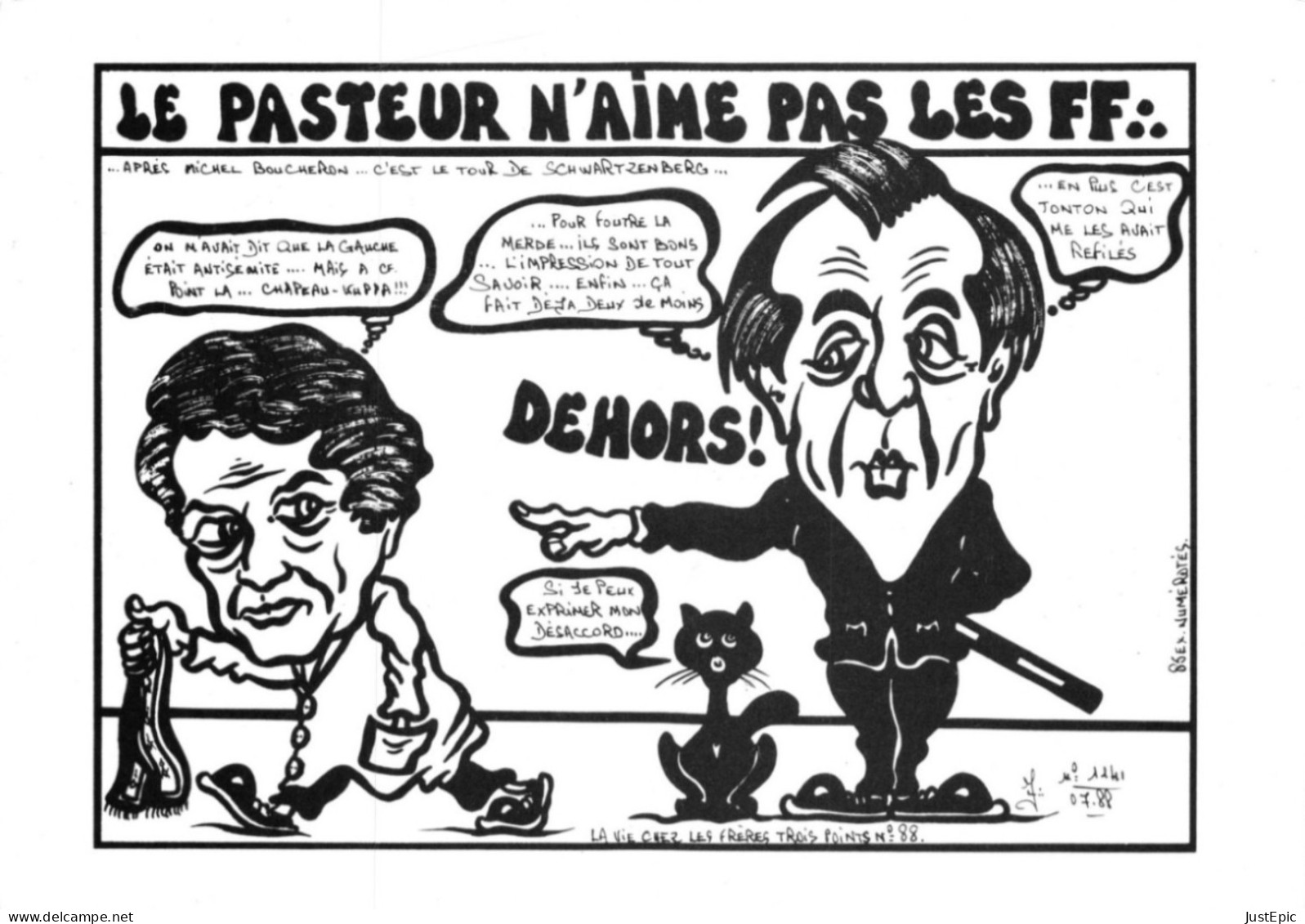 "LE PASTEUR N'AIME PAS LES FF "LARDIE Jihel Tirage 85 Ex. Michel ROCARD SCHWARZENBERG Léon Franc-maçonnerie Cpm - Satiriques