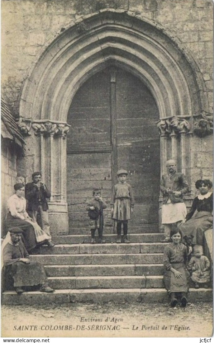 Cpa..47..SAINTE COLOMBE DE SERIGNAC...LOT ET GARONNE..LE PORTAIL DE L'EGLISE...DEVENUE SAINTE COLOMBE EN BRULHOIS..RARE - Autres & Non Classés