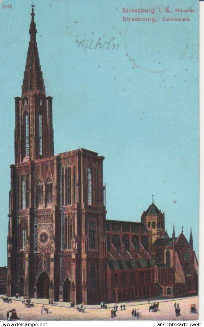 Elsass: Strassburg Münster Gl1911 #217.506 - Elsass